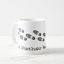 Caneca De Café Eu Preferencialmente Iria Andar Boots Black White