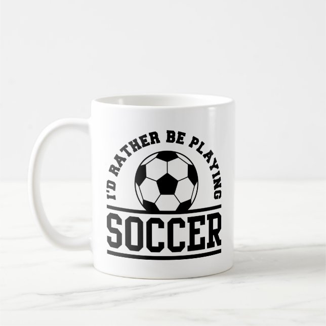 Caneca De Café Eu Preferencialmente Jogando Futebol (Esquerda)