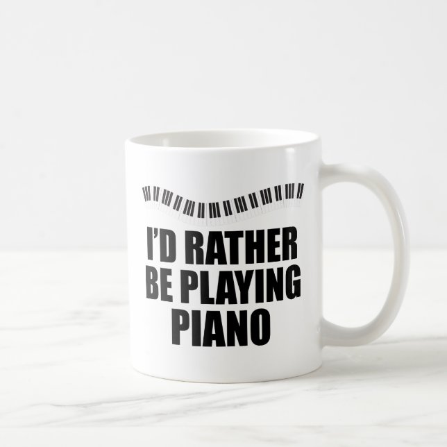 Caneca De Café Eu Preferencialmente Jogaria Piano Engraçado Piani (Direita)