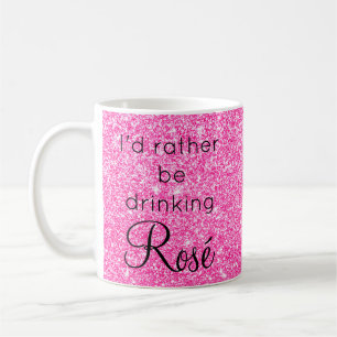 Caneca De Café Eu Preferencialmente Ser Bebendo Rosé Rosa Glitte