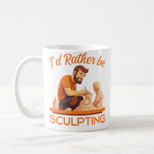 Caneca De Café Eu Preferiria Estar Esculpindo Artista de Cerâmica