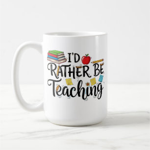 Caneca De Café Eu Preferiria Estar Leccionando - Professora Bonit