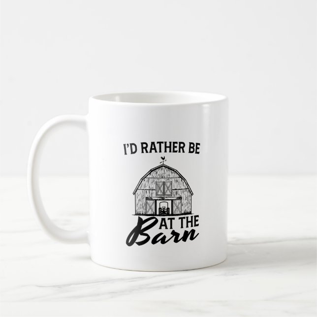 Caneca De Café Eu Preferiria Estar No Celeiro    (Esquerda)