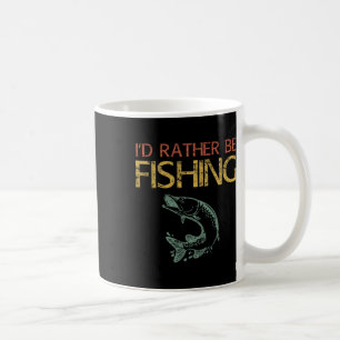 Caneca De Café Eu Preferiria Estar Pescando Camisa de Pescador 1