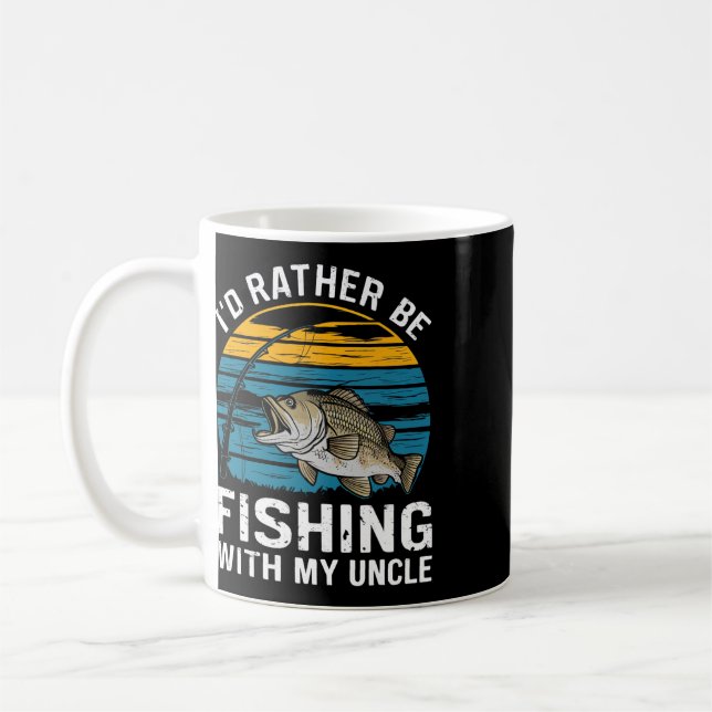 Caneca De Café Eu Preferiria Estar Pescando Com Meu Tio  (Esquerda)
