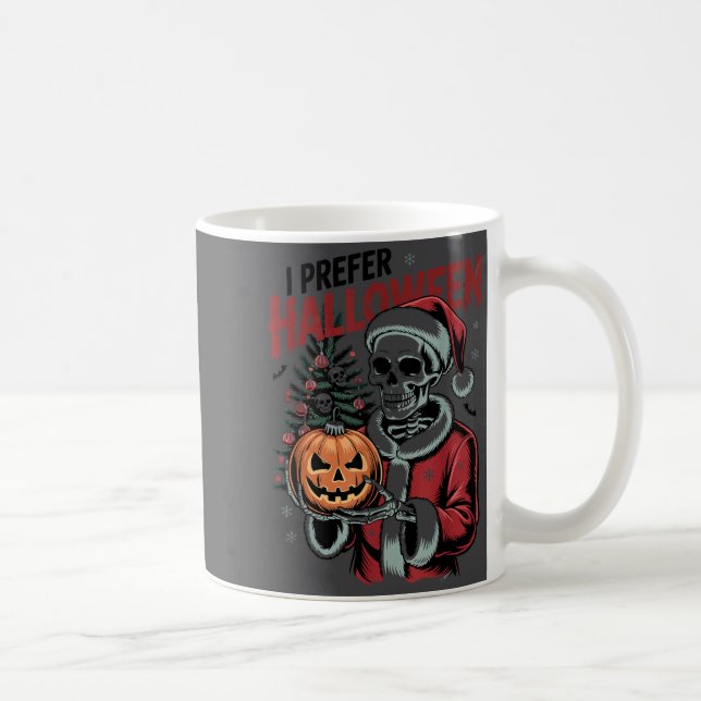 Caneca De Café Eu Prefiro o Halloween Natal Sinistro Fofo Esquele (Direita)