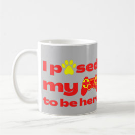 Caneca De Café EU PUSEI MEU JOGO PARA ESTAR AQUI, jogos engraçado