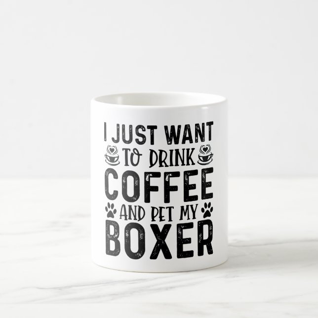 Caneca De Café Eu Quero Acariciar Meu Boxer (Centro)