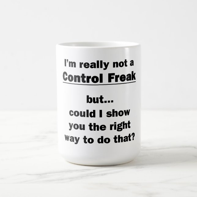 Caneca De Café Eu Realmente Não Sou um Freak do Controle (Centro)