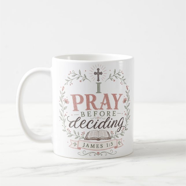 Caneca De Café Eu Rezo Antes de Decidir Citação Cristã Espiritual (Esquerda)