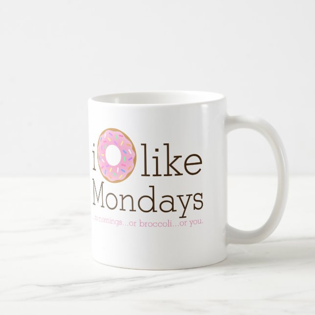 Caneca De Café Eu Rosquinha Como Mondays Mug (Direita)