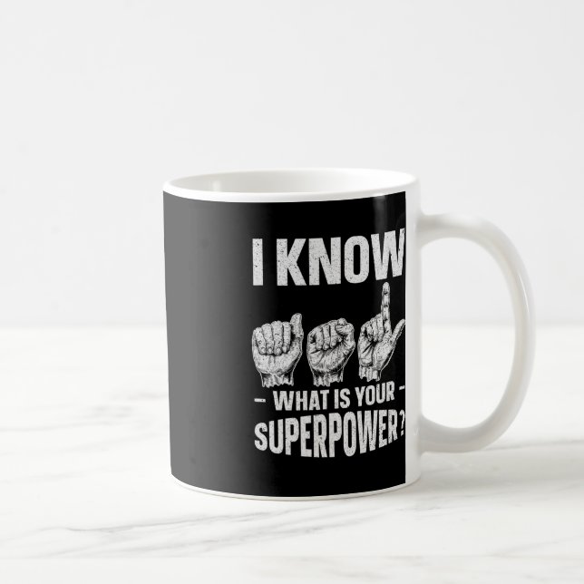 Caneca De Café Eu sei como é o seu sinal de consciência de superp (Direita)