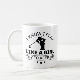 Caneca De Café Eu Sei Que Jogo Como Uma Garota Tente Acompanhar