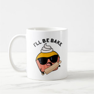 Caneca De Café Eu Serei Engraçado Pun de Cupcake Assado 