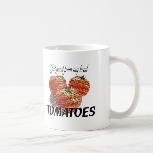 Caneca De Café Eu sinto bom de meus TOMATES principais (os (Direita)
