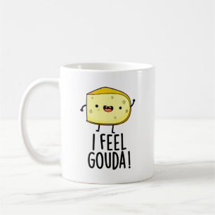 Caneca De Café Eu Sinto Gouda Piada de Queijo Engraçada