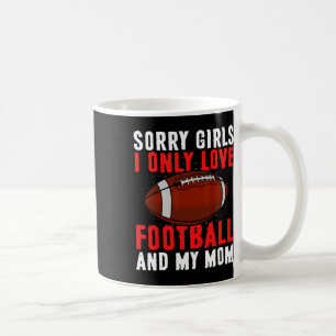 Caneca De Café Eu Só Amo Futebol E Minha Mãe Dia de os namorados 
