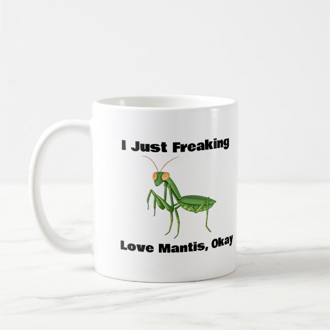 Caneca De Café Eu Só Amo Mantis, Ok Coffee Mug (Esquerda)
