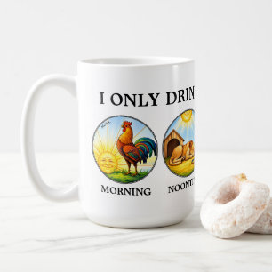 Caneca De Café Eu Só Bebo De Manhã Meio-Dia Noite & Madrugada