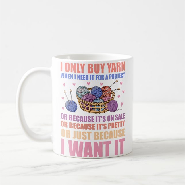 Caneca De Café Eu Só Compro Fio Quando Preciso Para Um Projeto De (Esquerda)
