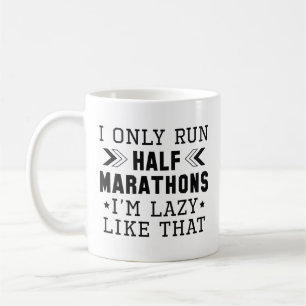 Caneca De Café Eu só corro metade das maratonas eu sou preguiçoso