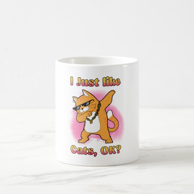 Caneca De Café Eu Só Gosto De Gatos, Ok, Dabbing Cat (Centro)