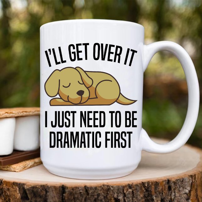 Caneca De Café eu só preciso ser dramático Primeiro | amante engr (i just need to be dramatic First | funny dog lover Coffee Mug)