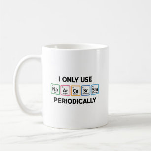Caneca De Café Eu Só Uso Sarcasmo Periodicamente Químico Química