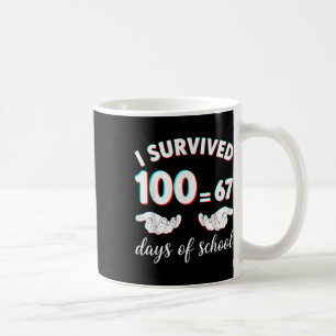 Caneca De Café Eu Sobrevivi 100 Dias De Escola Engraçado 67 Meme 