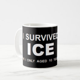 Caneca De Café Eu Sobrevivi ao ICE