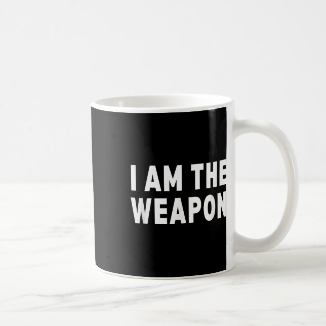 Caneca De Café Eu Sou A Arma - Engraçada Declaração De Protesto (Direita)