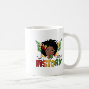 Caneca De Café Eu Sou A História Negra Mês Fofo Melanin Afro Girl