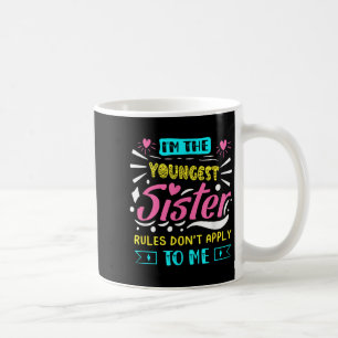 Caneca De Café Eu Sou a Irmã Mais Nova Regras Não Se Aplicam a Mi