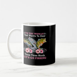 Caneca De Café Eu Sou a Mulher Que Quer Ouvir Essas Três Palavras