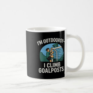 Caneca De Café Eu sou ao ar livre, eu subo postes de gol Torcedor