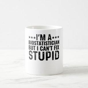 Caneca De Café Eu sou bioestatístico, mas não consigo consertar e
