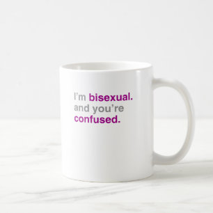 Caneca De Café Eu sou bissexual e você está confuso