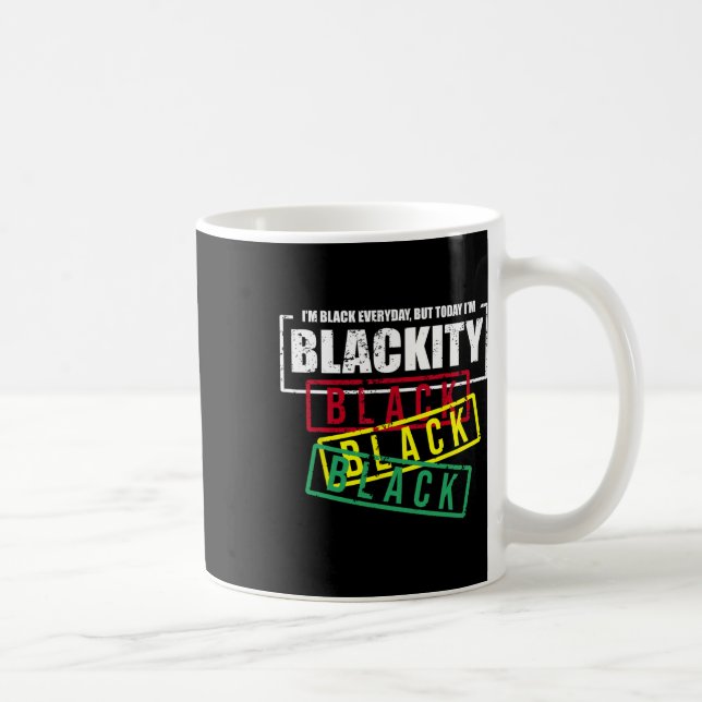 Caneca De Café Eu sou Blackity Black African American Power (Direita)