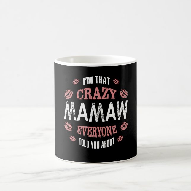 Caneca De Café Eu sou esse Mamaw louco (Centro)