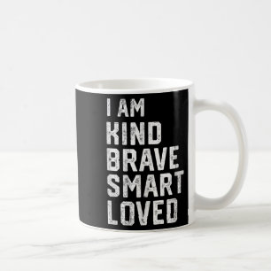 Caneca De Café Eu Sou Inteligente, Corajoso, Forte, Amada Motivaç