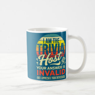 Caneca De Café Eu Sou o Apresentador de Trivia - Jogo de Trivia N
