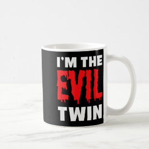 Caneca De Café Eu Sou O Gêmeo Mau _ Camisa Divertida de Halloween