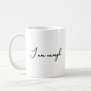 Caneca De Café Eu sou o suficiente de autoatendimento que vale a