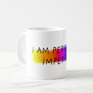 Caneca De Café Eu sou perfeitamente imperfeito