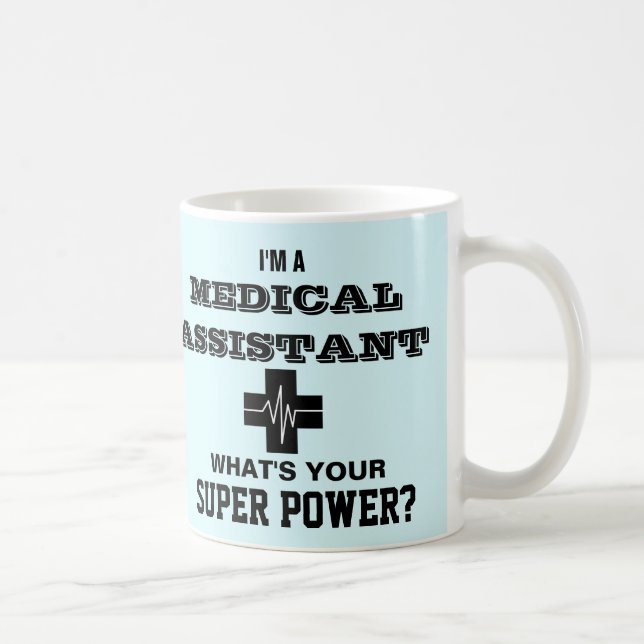 Caneca De Café Eu sou um assistente médico o que é seu poder (Direita)