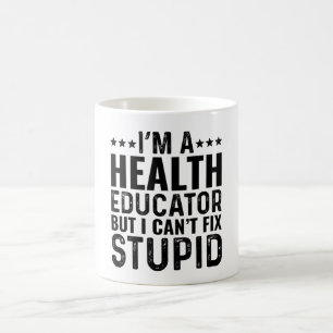 Caneca De Café Eu sou um educador de saúde, mas não consigo conse