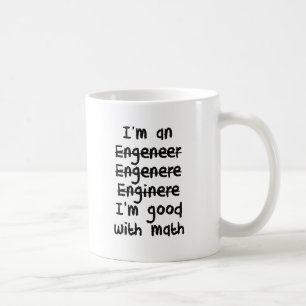 Caneca De Café Eu sou um engenheiro que eu sou bom na matemática