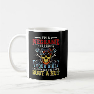Caneca De Café Eu Sou Um Mecânico A Pessoa Que Sua Garota Liga