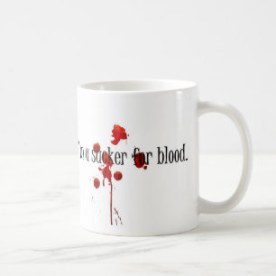 Caneca De Café Eu sou um otário para o sangue