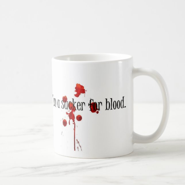 Caneca De Café Eu sou um otário para o sangue (Direita)